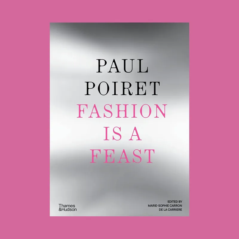 Bestel Nu Paul Poiret: Fashion is a Feast