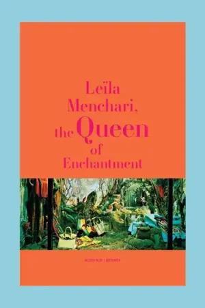 Leila Menchari: The Queen of Enchantment Lage Kosten