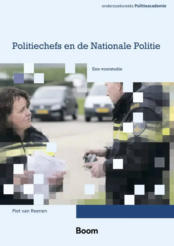 Exclusieve Aanbieding Politiechefs en de Nationale Politie / Druk 1