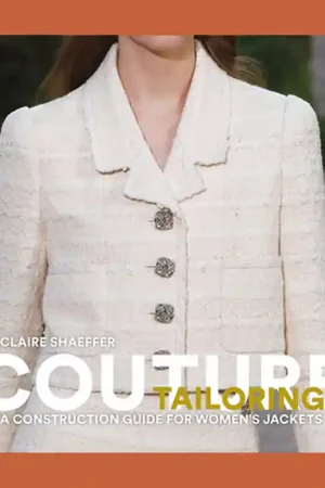 Couture Tailoring: A Construction Guide for Women's Jackets Tijdelijk Beschikbaar
