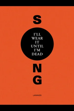 I'll Wear it Until I'm Dead: The Song Fashion Archives Finale Uitverkoop