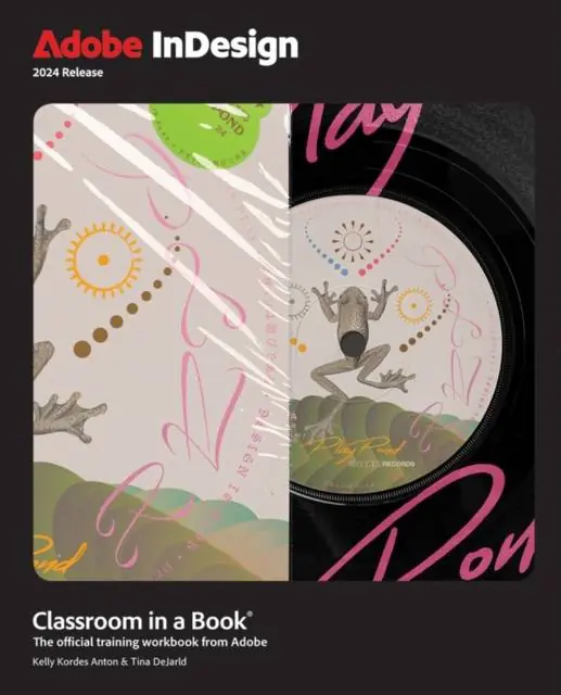 Adobe InDesign Classroom in a Book 2024 Release Nieuw