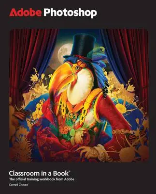 Adobe Photoshop Classroom in a Book 2025 Release Populair