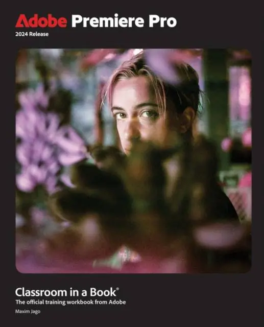 Goedkoop Adobe Premiere Pro Classroom in a Book 2024 Release