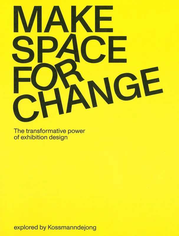Speciale Aanbieding MAKE SPACE FOR CHANGE