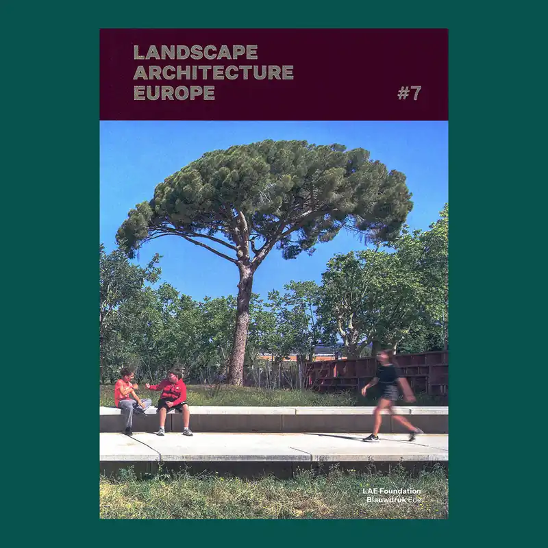 Speciale Aanbieding Landscape Architecture Europe #7: Full of Life