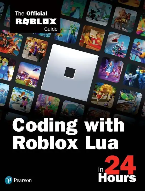 Must-Have Coding with Roblox Lua in 24 Hours