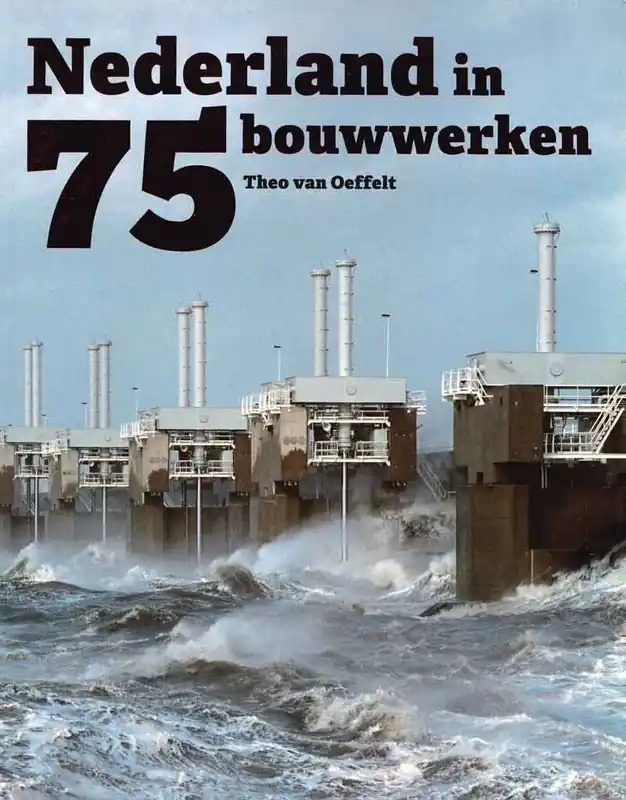 Bestel Nu Nederland in 75 bouwwerken