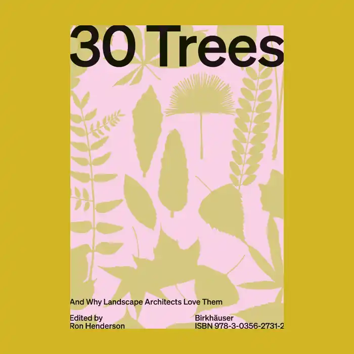 Betrouwbaar 30 Trees and Why Landscape Architects Love Them