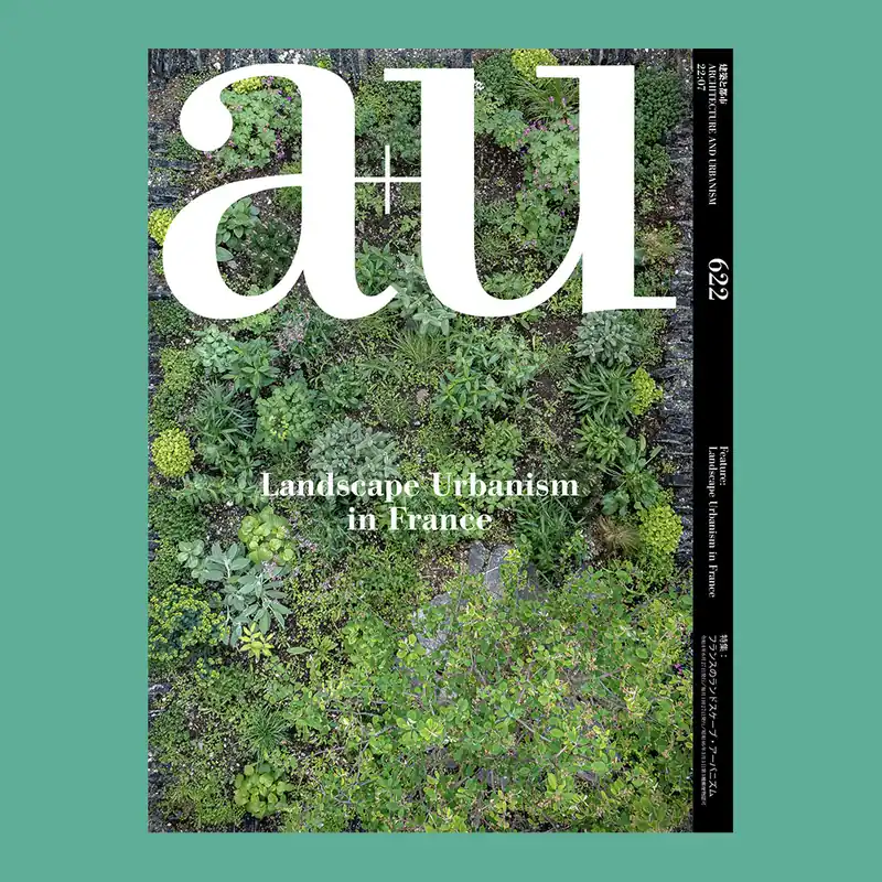 Goedkoop Landscape Urbanism in France (a+u 622)