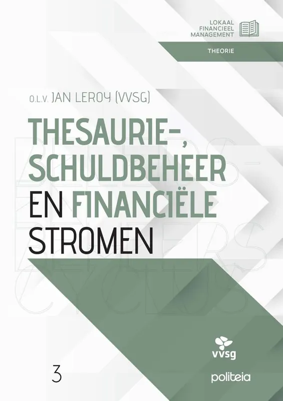 Laatste Versie Thesaurie, schuldbeheer en financiele stromen / Druk 1