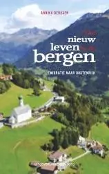Fabrieksprijs Een nieuw leven in de bergen / Druk 1