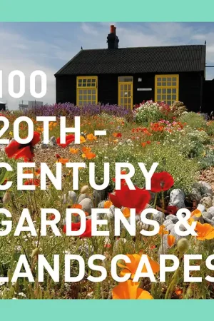 Weekendaanbieding 100 20th-Century Gardens & Landscapes