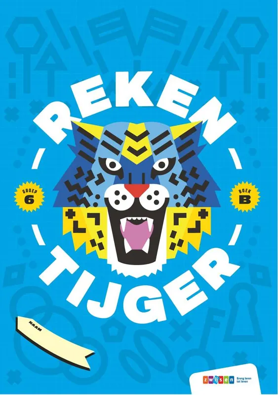 Hoge Kwaliteit Rekentijger Groep 6 Werkboek B / Druk 1