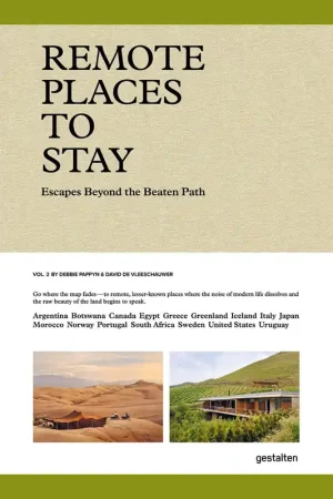 Remote Places to Stay Vol. 2: Escapes Beyond the Beaten Path Nu Kopen