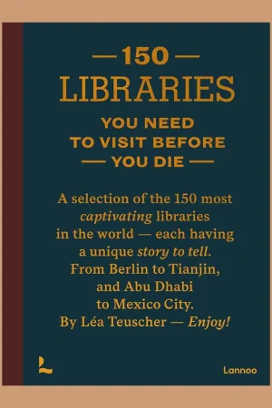 Seizoensaanbieding 150 Libraries You Need to Visit Before You Die