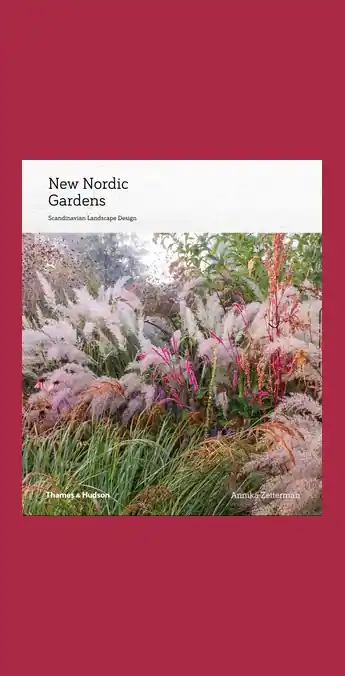 New Nordic Gardens: Scandinavian Landscape Design Express Levering