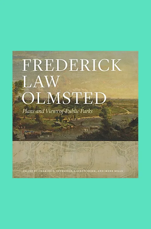 Premium Frederik Law Olmsted: Plans and Views of Public Parks