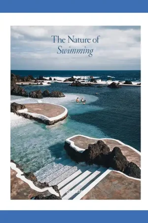 The Nature of Swimming: Unique Bathing Locations and Swimming Experiences Lage Kosten