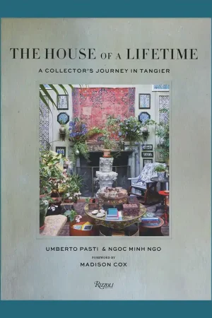 Favoriet The House of a Lifetime: A Collector's Journey in Tanger