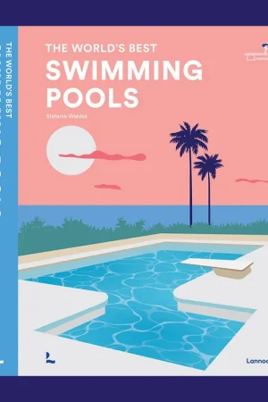 The World's Best Swimming Pools Populair