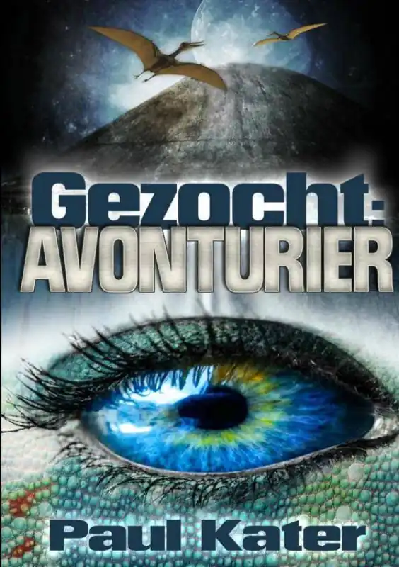 Bestel Nu Gezocht: avonturier / Druk 1