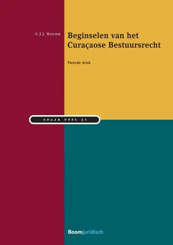 Beginselen van het Curaçaose Bestuursrecht / Druk 2 Gratis Verzending