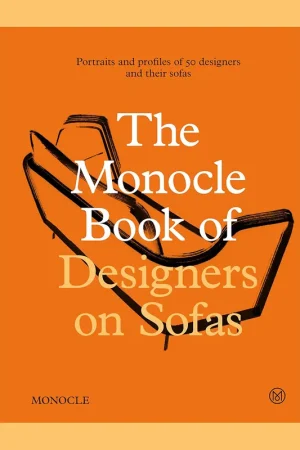 Bestel Nu The Monocle Book of Designers and Sofas