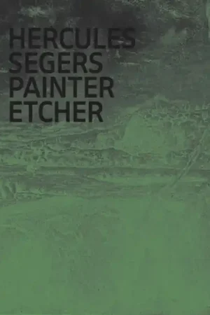 Flitsaanbieding HERCULES SEGERS. PAINTER ETCHER