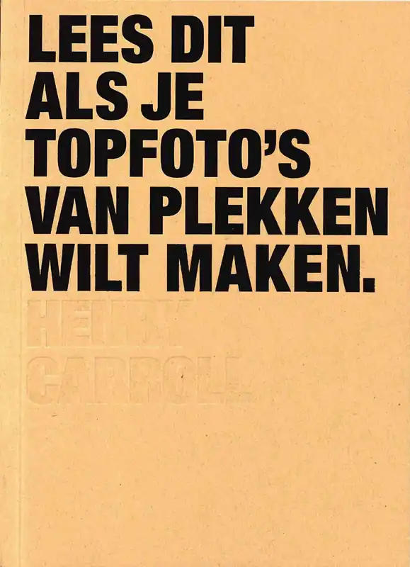 LEES DIT ALS JE TOPFOTO'S VAN PLEKKEN WILT MAKEN Hete Deal