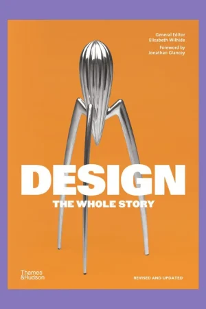 Tijdelijk Beschikbaar Design: The Whole Story (Revised and Updated)