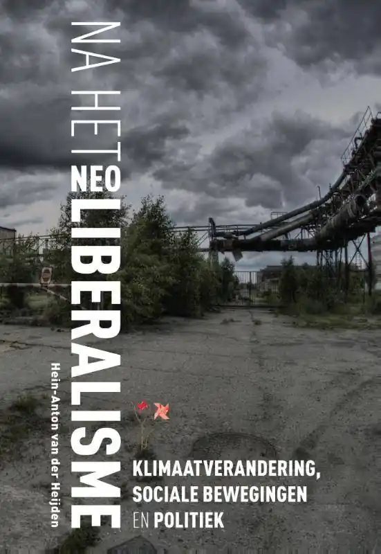 Na het neoliberalisme / Druk 1 Superprijs