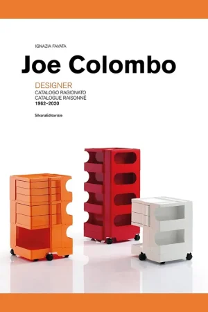 Beperkt Aanbod Joe Colombo, Designer: Catalogue Raisonné 1962-2020