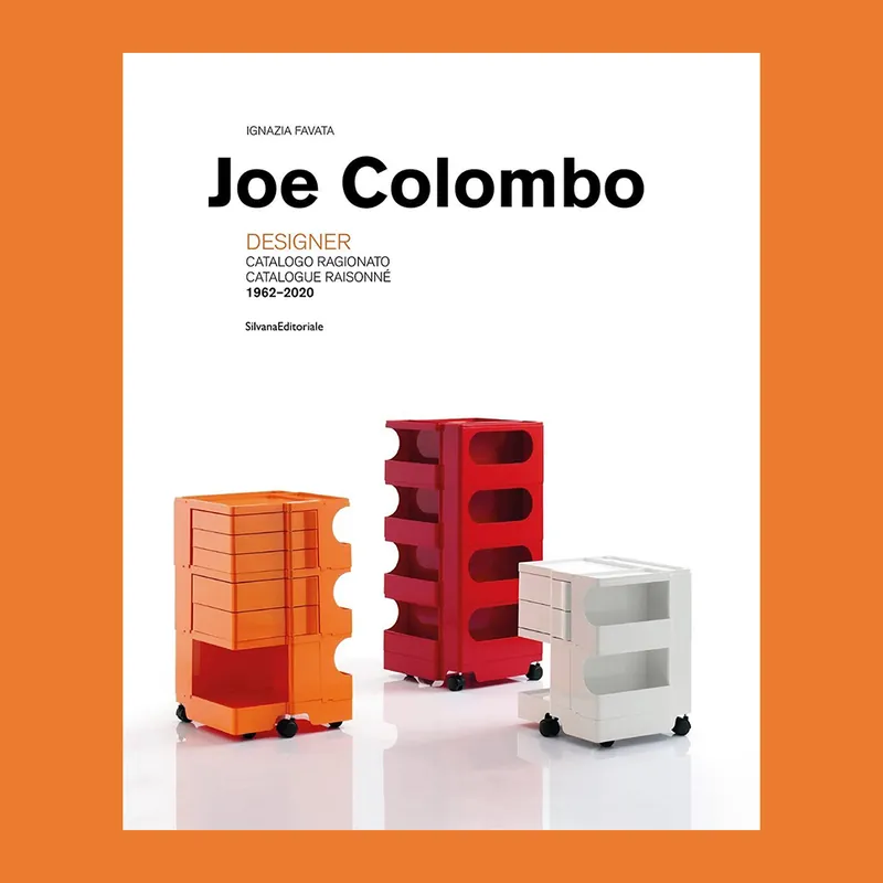 Beperkt Aanbod Joe Colombo, Designer: Catalogue Raisonné 1962-2020