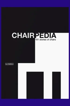 Chairpedia: 101 Stories of Chairs Alleen Vandaag