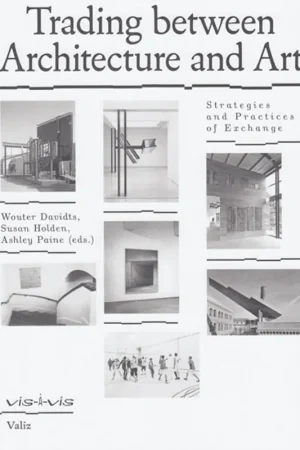 Trading between Architecture and Art Alleen Vandaag