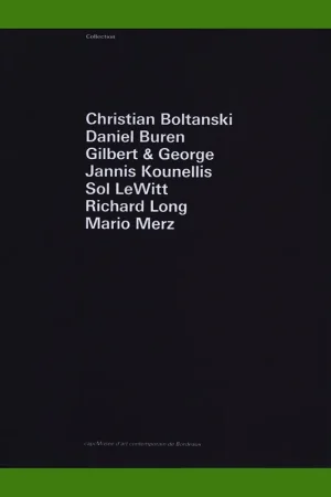 Voordeelprijs Christian Boltanski, Daniel Buren, Gilbert & George, Jannis Kounellis, Sol LeWitt, Richard Long, Mario Merz (capc Bordeaux, 1990)