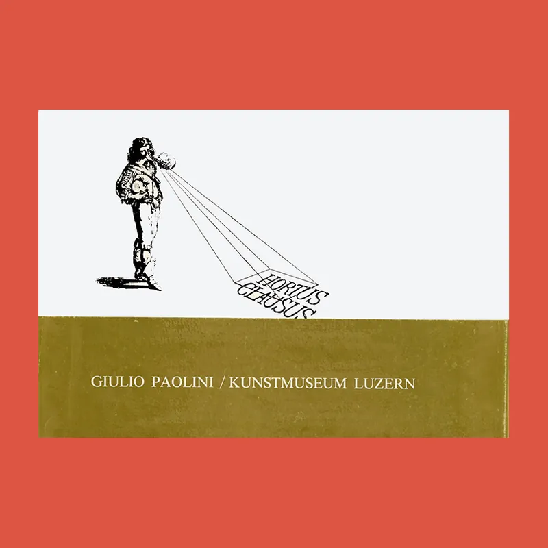 Nu Kopen Giulio Paolini: Hortus Clausus / Werke und Schriften 1960-1980 (2 Volumes, Luzern 1981)