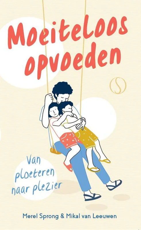 Bestel Nu Moeiteloos opvoeden / Druk 1