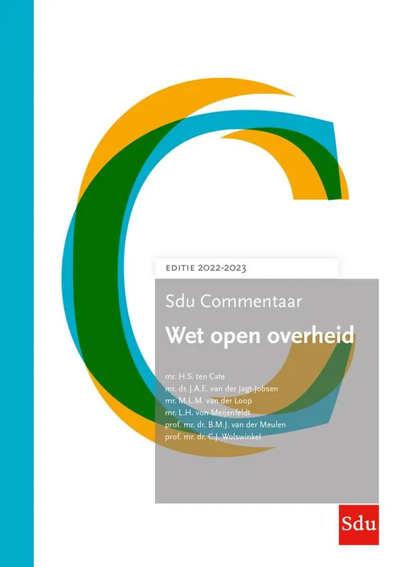 Sdu Commentaar Wet open overheid. Editie 2022-2023 / Druk 1 Weekendaanbieding