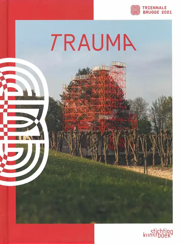 Laatste Versie TraumA. Triënnale Brugge 2021