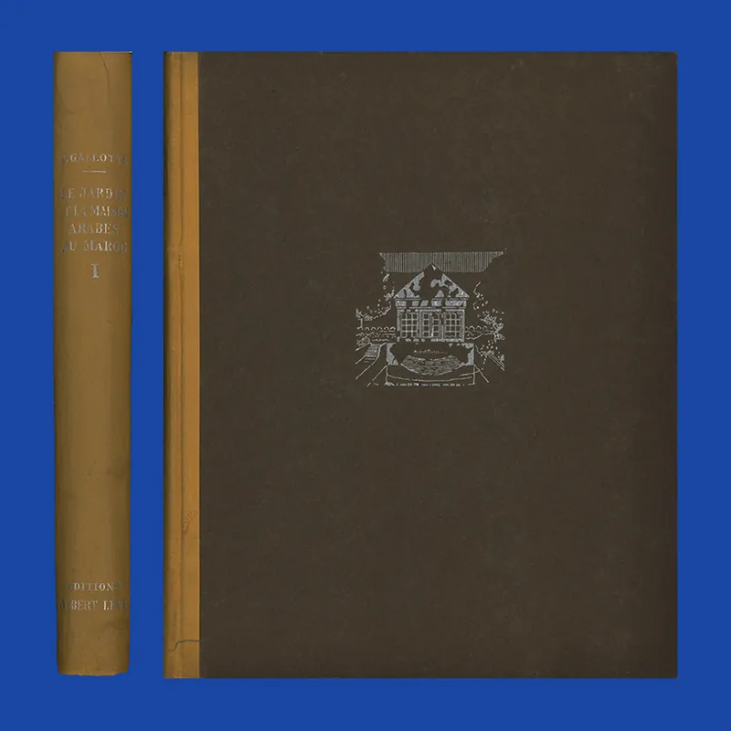 Le jardin et la maison Arabes au Maroc, 2 Volumes (1926) Hoge Kwaliteit