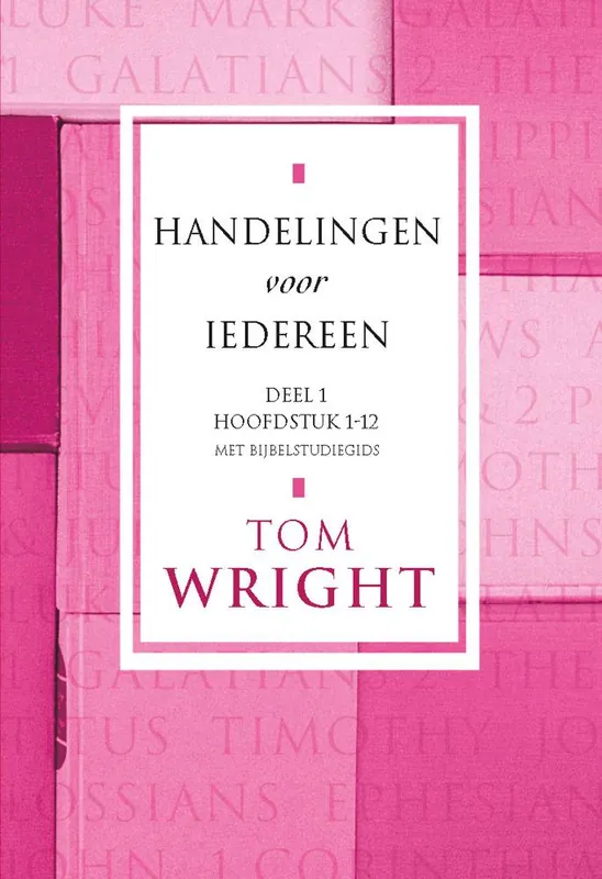 Handelingen voor iedereen 1 Hoofdstuk 1-12 / Druk 1 Gratis Retour