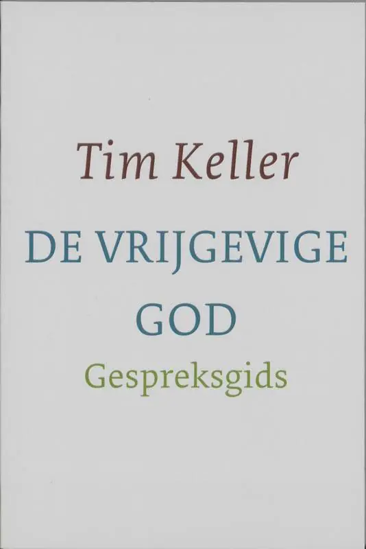 De vrijgevige God gespreksgids / Druk 1 Must-Have