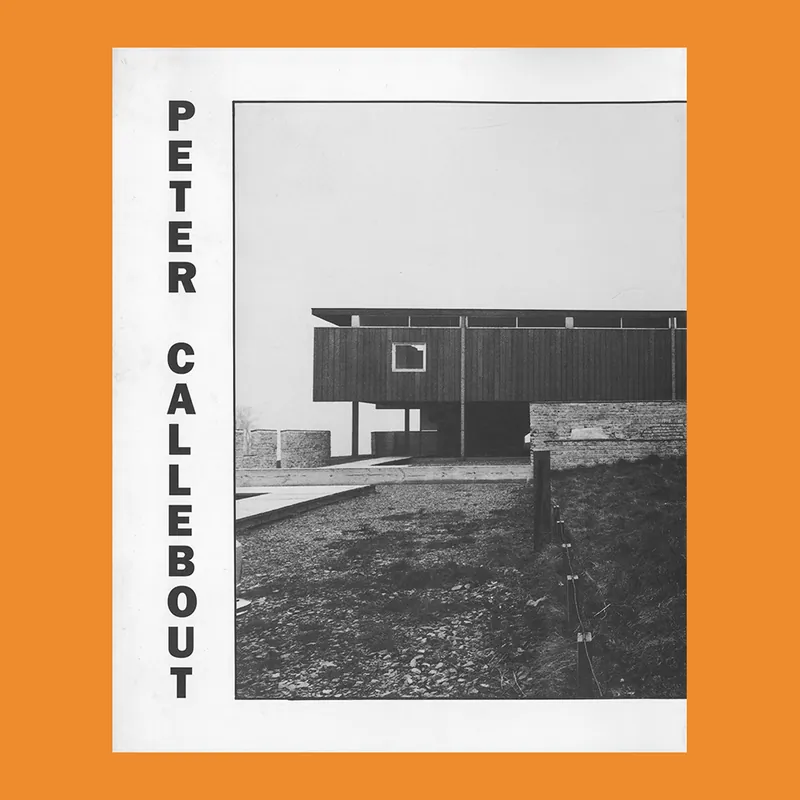 Gratis Verzending Peter Callebout 1916-1970 (Vlees & Beton, 1998)