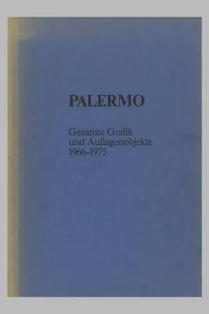 Tijdelijk Beschikbaar Palermo: Gesamte Grafik und Auflagenobjekte 1966-1975 (1983) – Out of stock