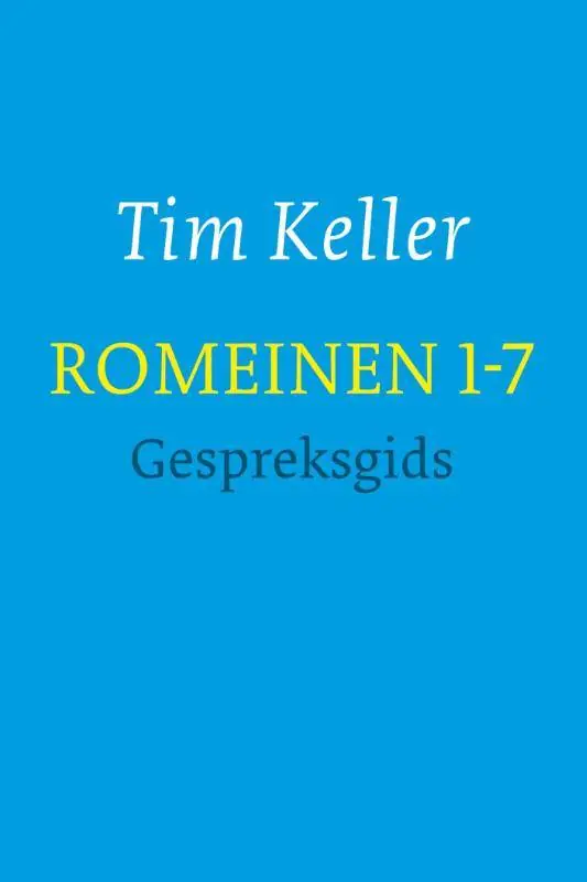 Romeinen 1-7 gespreksgids / Druk 1 Flitsaanbieding