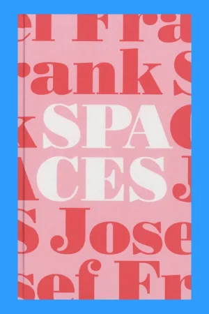 Weekendaanbieding Josef Frank: Spaces