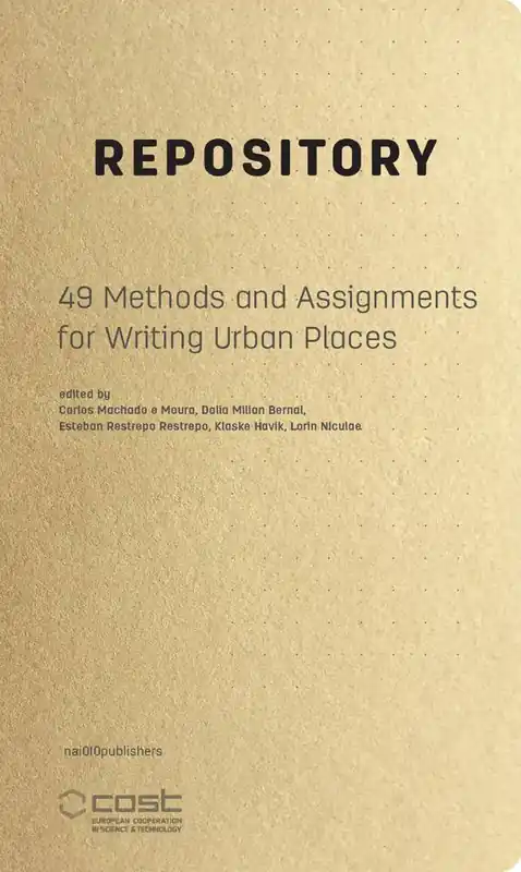 Repository of Methods for Writing Urban Places / 1st Edition Gratis Retour