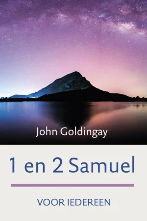1 en 2 Samuel voor iedereen / Druk 1 Beperkte Voorraad